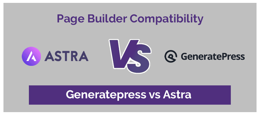 Page builder GeneratePress vs Astra